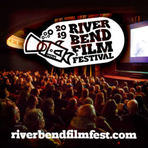 River Bend Film Festival • Goshen, Indiana